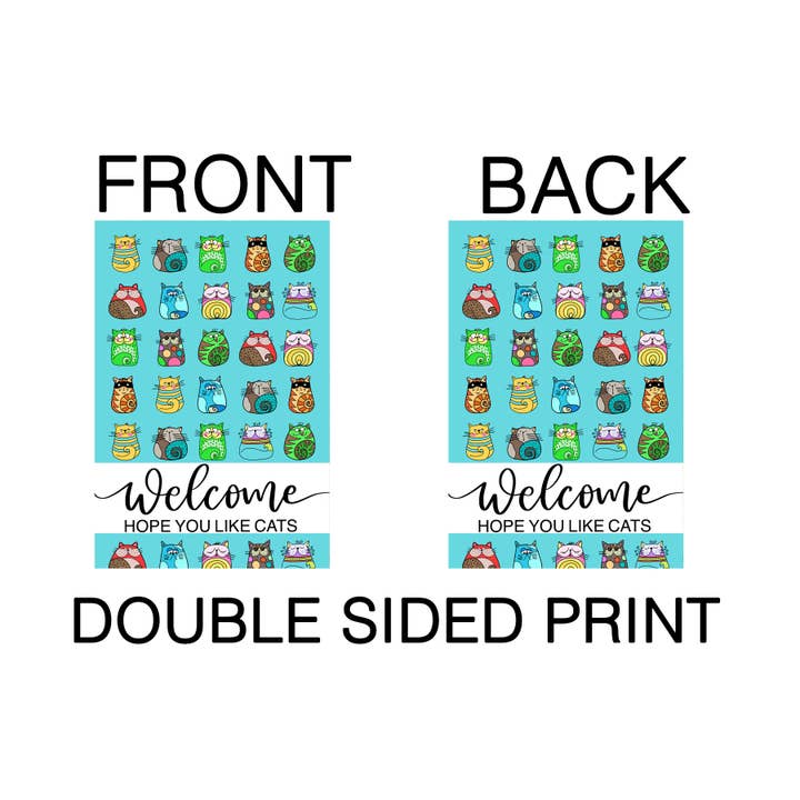 The Spotted Zebras - Wholesale Flag - Garden Flag - Welcome Hope You Like Cats1