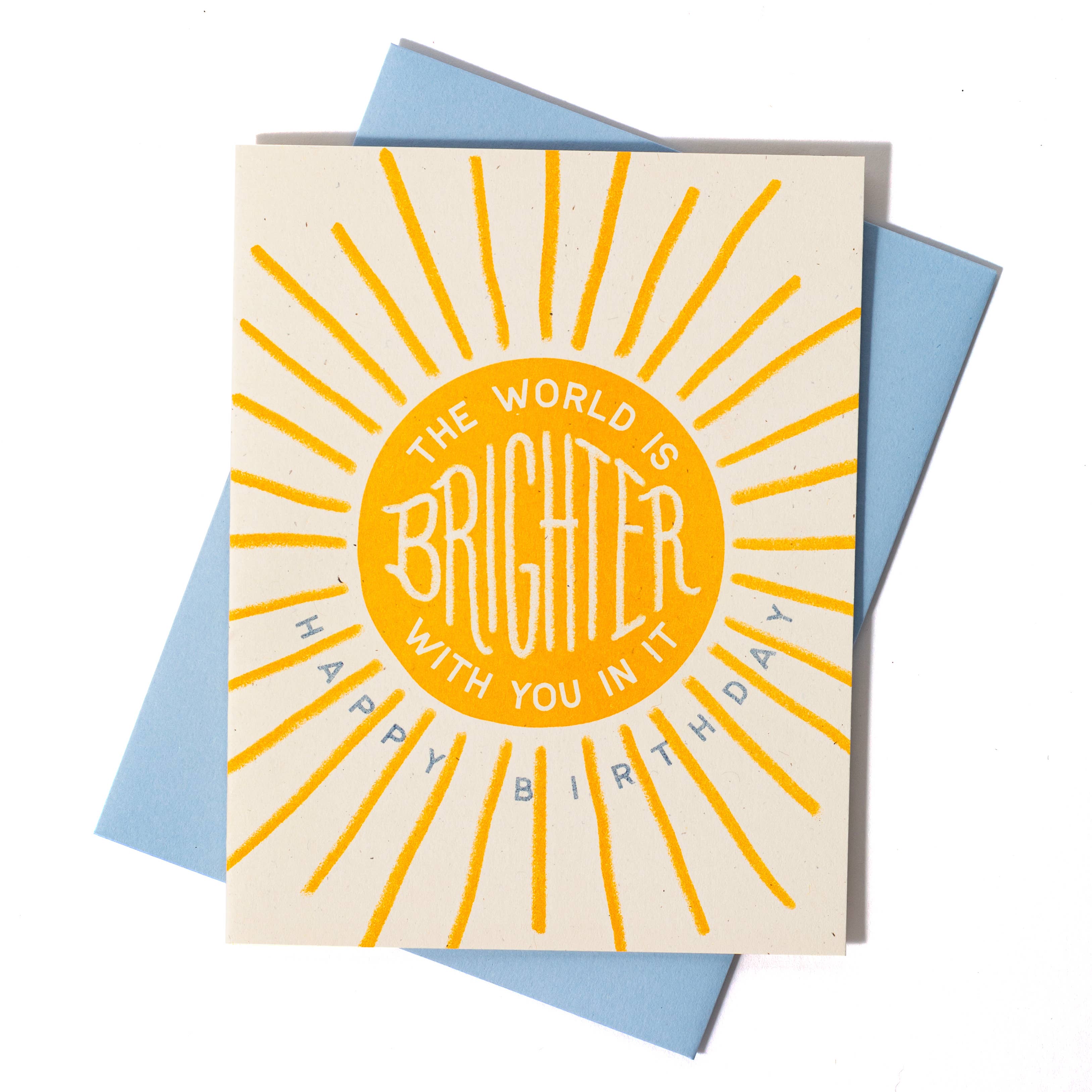 Bromstad Printing Co. - Wholesale Birthday Card - The World Is Brighter With You In It - Birthday Card2