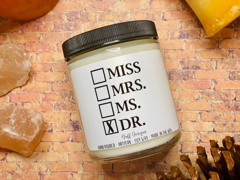 Huff Designs Candle Co - Wholesale Jar/Filled Candle - Medical Student Doctor Gift Female Doctor Soy Candle Gift