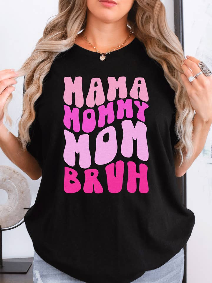 Mama Mommy Mom Bruh Grafik-T-Shirt | Mama Collection für den Großhandel von KOKO + FOX WHOLESALE