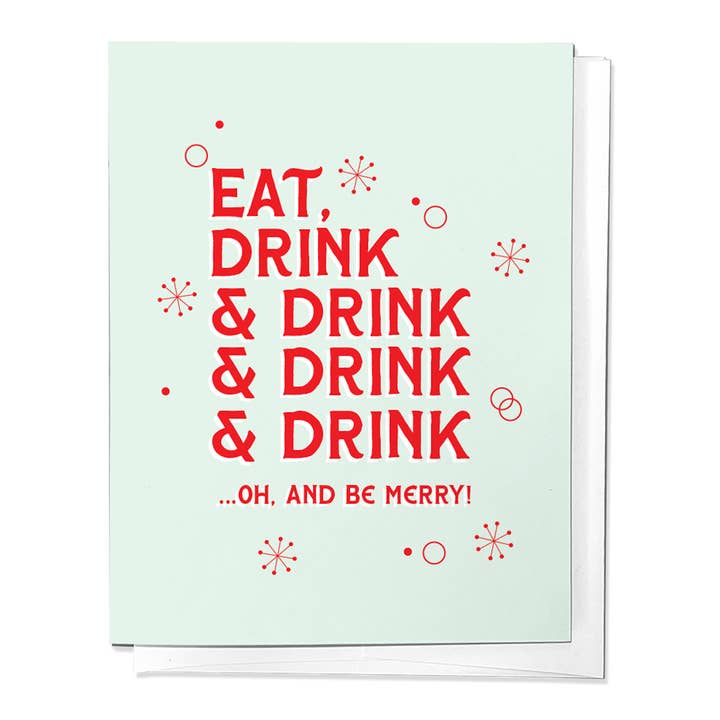 Eat, Drink, and Be Merry Holiday Christmas Greeting Card for wholesale by Parcel Island