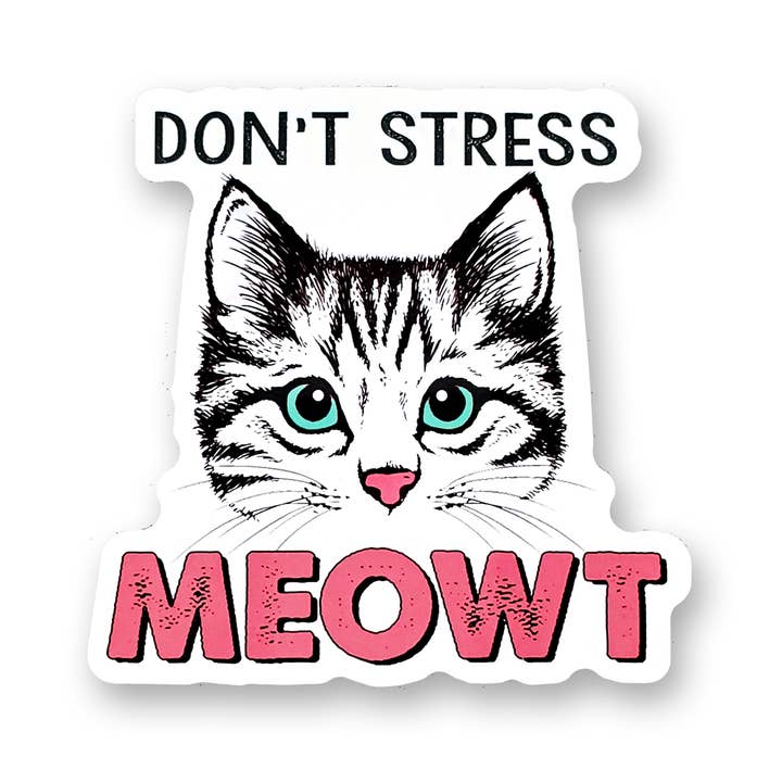 Sticker | Don't stress meowt cat for wholesale by Tipsy Stickers