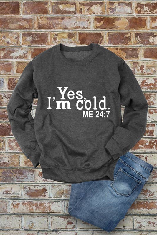 Top Avenue - Wholesale Graphic Sweatshirt - Women's -  Yes I'm Cold, Me 24:7, Winter, Unisex Crewneck Fleece Sweatshirts10