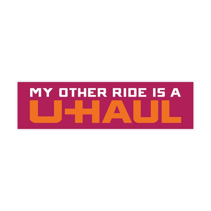 The Little Gay Shop - Wholesale Sticker - My Other Ride Is A U-Haul