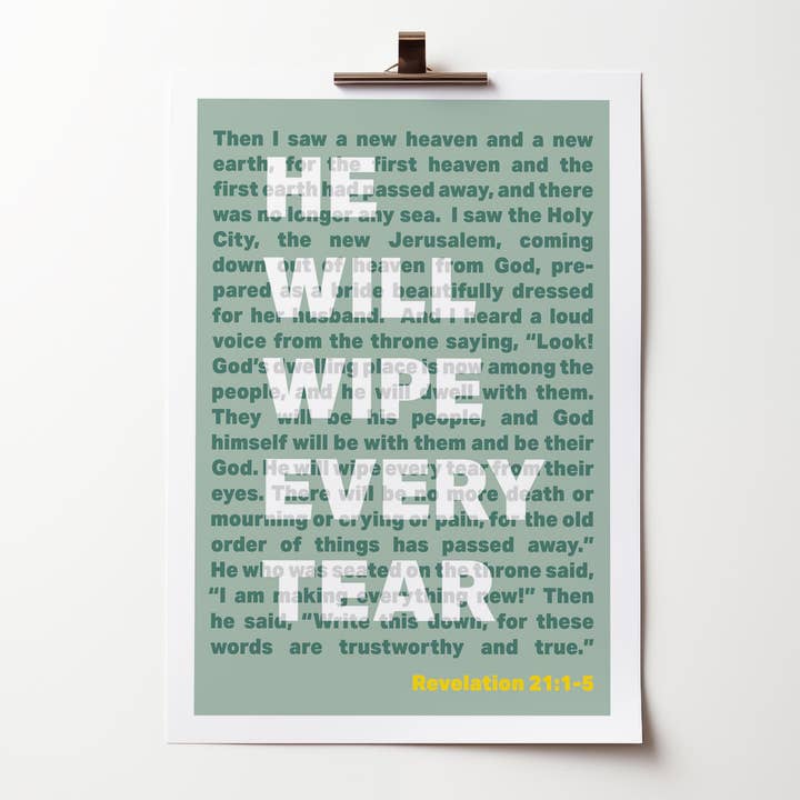 Manifesto di Apocalisse 21. Egli asciugherà ogni lacrima. per la vendita all'ingrosso da parte di The Christian Poster Company