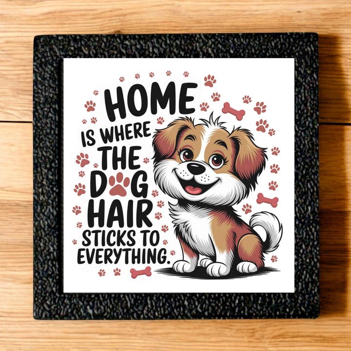 Home is Where The Dog Hair Sticks | Magnet for wholesale by Corksee