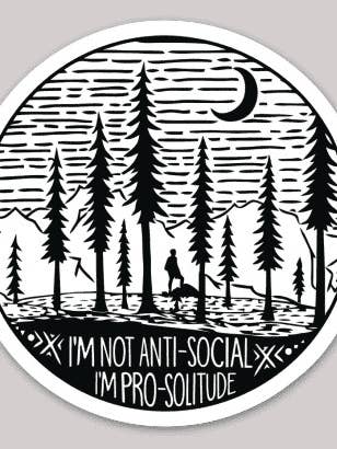 I’m Pro-Solitude Sticker for wholesale by It's A Wanderful Life