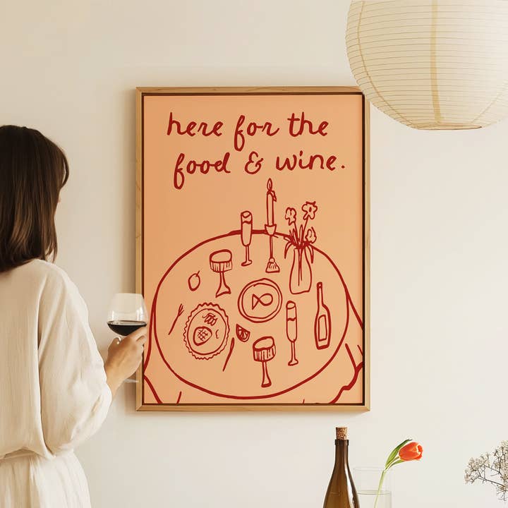 Impression murale Here For The Food And Wine pour la vente par Tulastra Studio