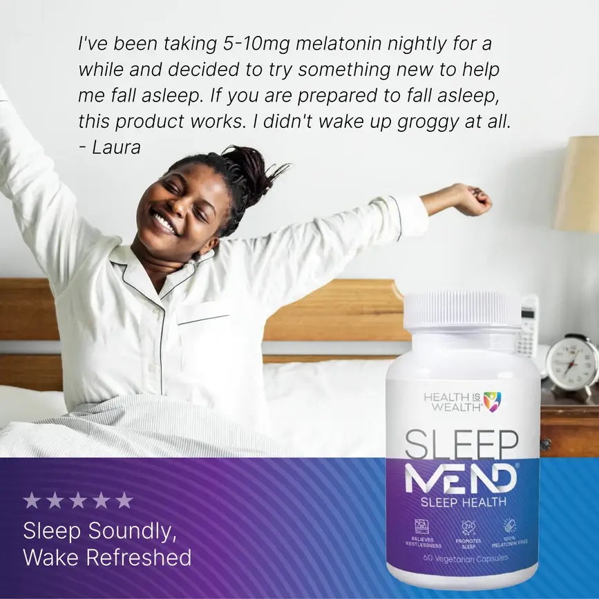 Health IS Wealth - Wholesale Oral Supplement/Vitamin - SleepMEND® - 100% Organic Herbal Sleep Aid (Melatonin Free)6