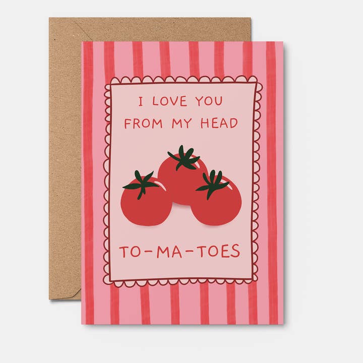 Valentine's Day Card | Love You From My Head To-Ma-Toes for wholesale by From Rosalie