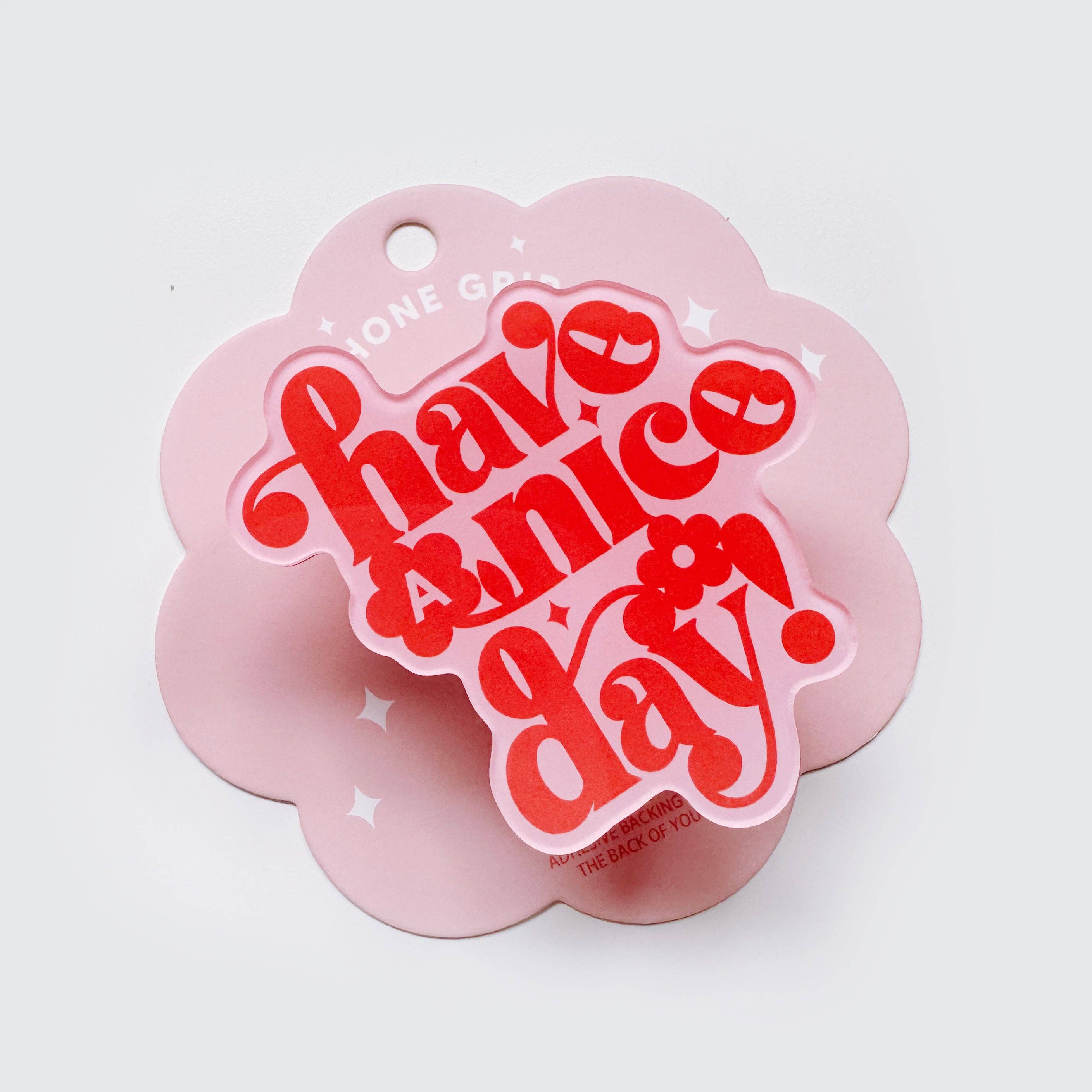 Have A Nice Day – wholesale Phone grip – Classic Have a Nice Day Phone Grip0