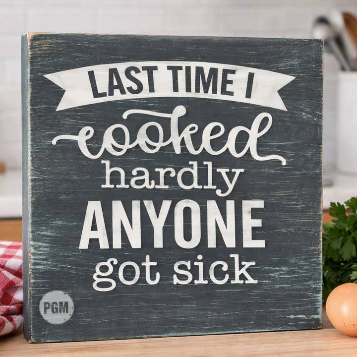 Last Time I Cooked Hardly Anyone Got Sick: MINI DESIGN for wholesale by Paisley Grace Makery