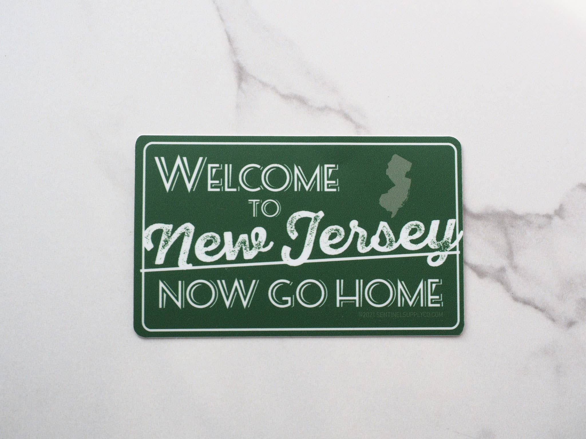 Sentinel Supply - Wholesale Sticker - Welcome to New Jersey Now Go Home NJ Turnpike Sticker2