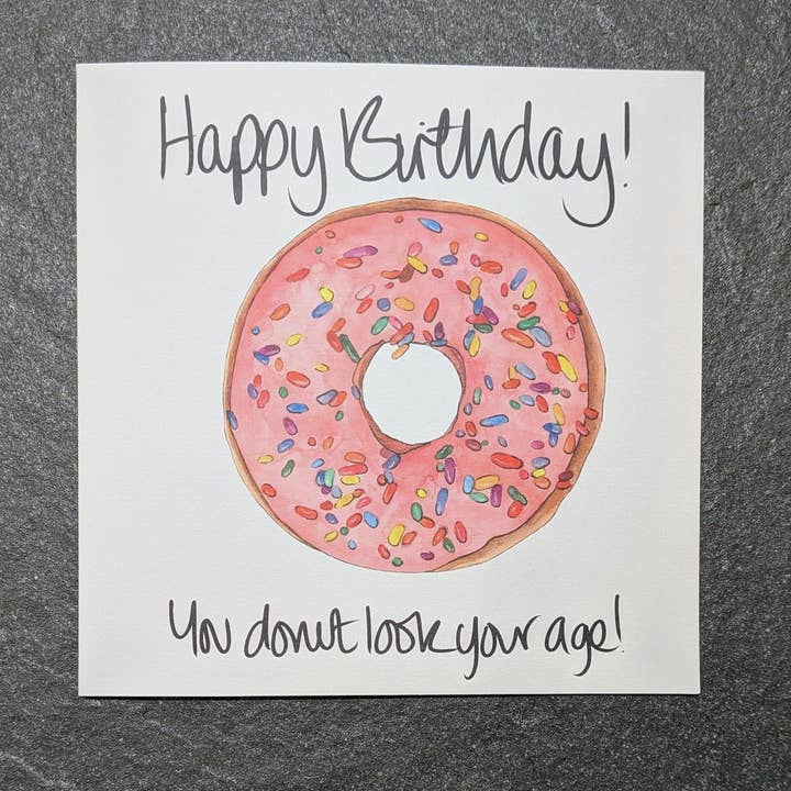 Happy Birthday - You donut look your age! for wholesale by F and B Cards