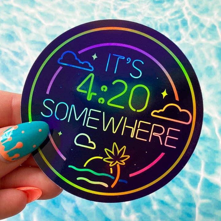 Chelzart - Wholesale Sticker - It's 4:20 Somewhere Sticker | Gifts For Stoners |16