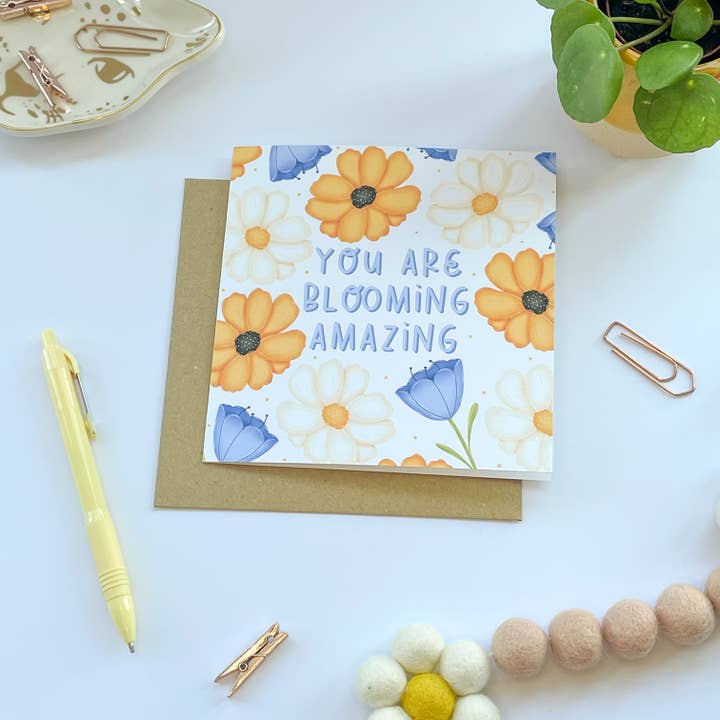 You Are Blooming Amazing Greeting Card for wholesale by Collette Daisy Designs Co