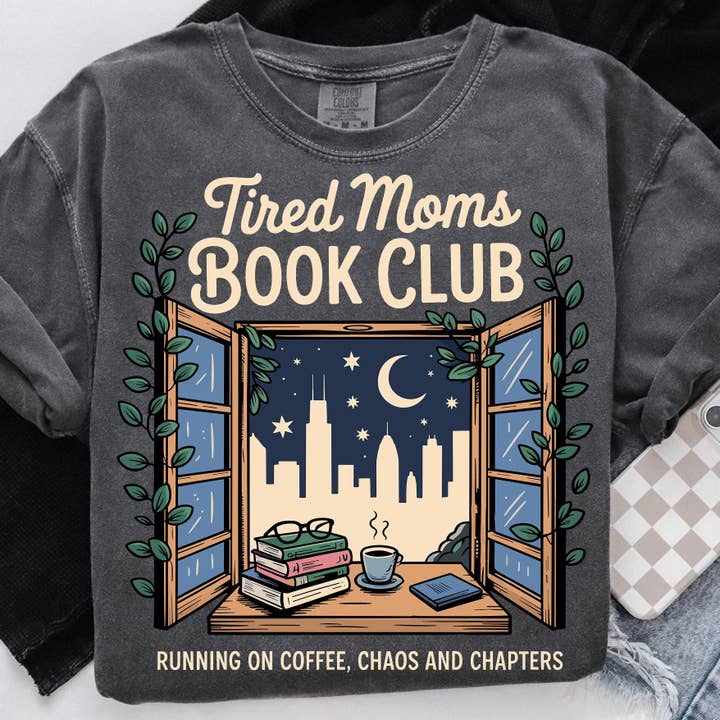 Comfort Colors Tired Moms Book Club Shirt,Book Lover Sweater for wholesale by Glaime