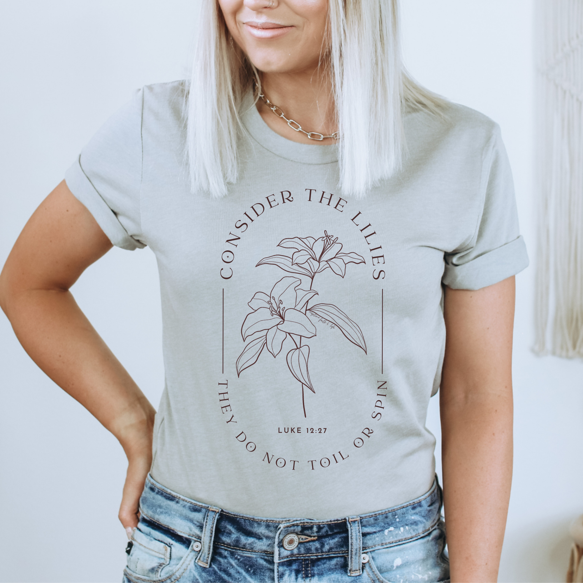 Faith & Life Christian Brands - Wholesale Screen Printed T-Shirt - Women's - Consider The Lilies Mother's Day Christian Graphic Tee4