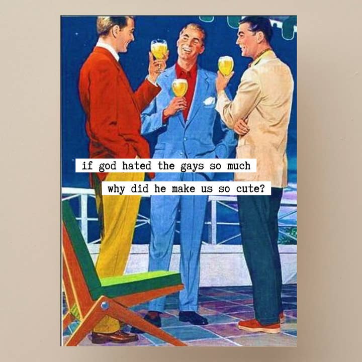 TwistedGoods - Wholesale Birthday Card - Why Are Gays So Cute if God Hates LGBTQ Gay Pride MCM Card3