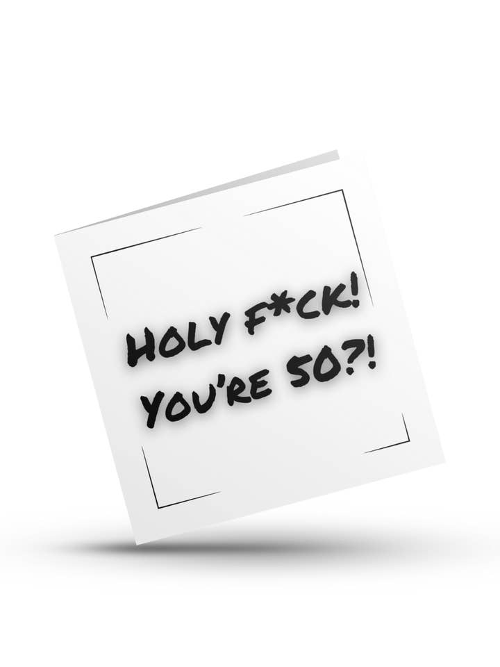 Holy f*ck! You're (age)?! - Greeting Card for wholesale by Reyt Designs