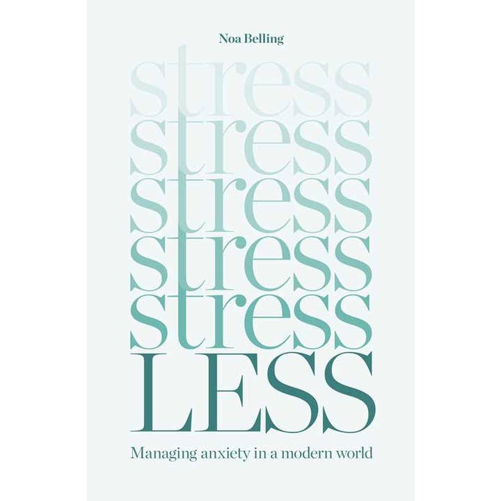 Stress Less by Noa Belling for wholesale by Simon & Schuster