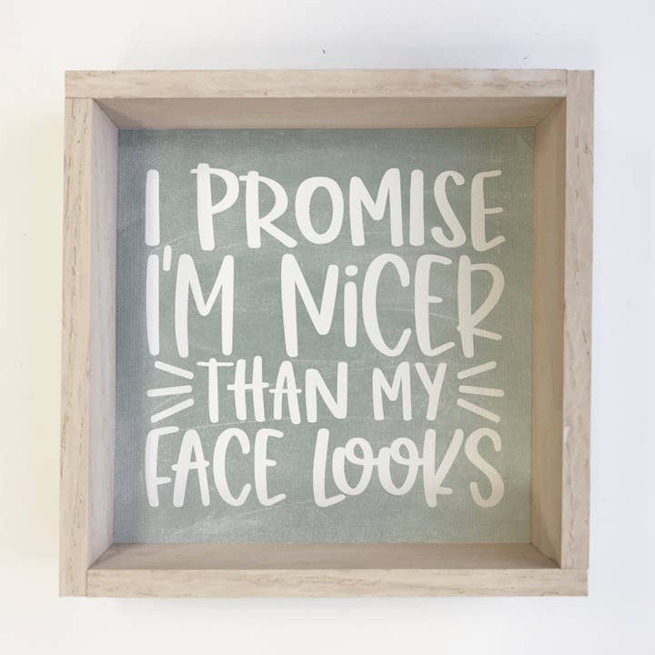 Löfte att jag är trevligare än mitt ansikte ser ut - roligt svarta tavlan tecken för wholesale av Hangout Home