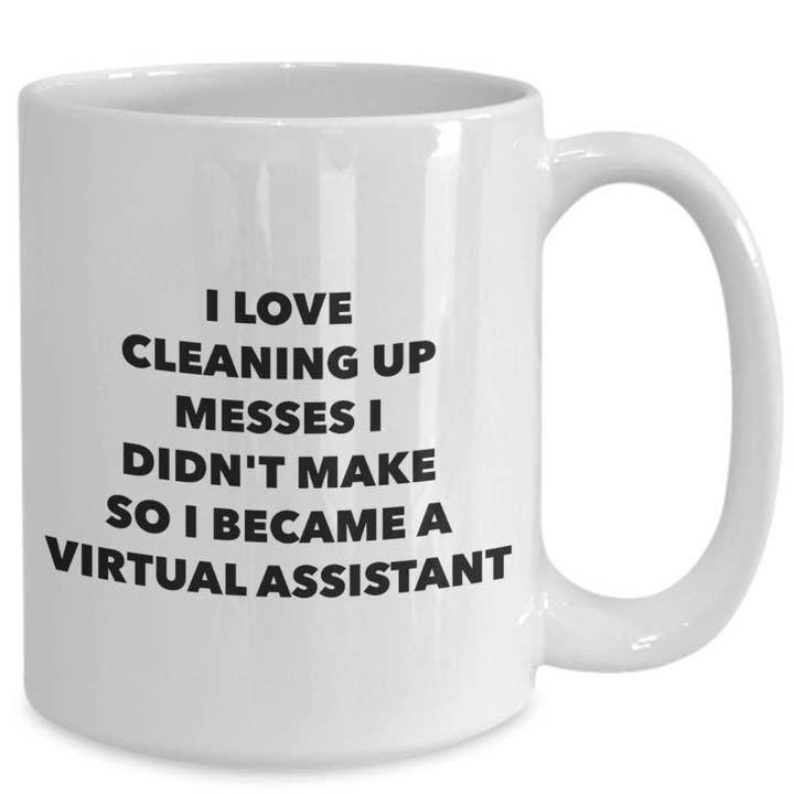 CustomHappy - Wholesale Coffee Mug - I Became a Virtual Assistant Mug