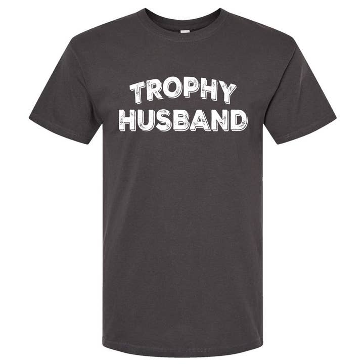Wi-Wear - Wholesale Screen Printed T-Shirt - Men's - Trophy Husband Men's T-Shirt Valentines & Father's Day Gift13