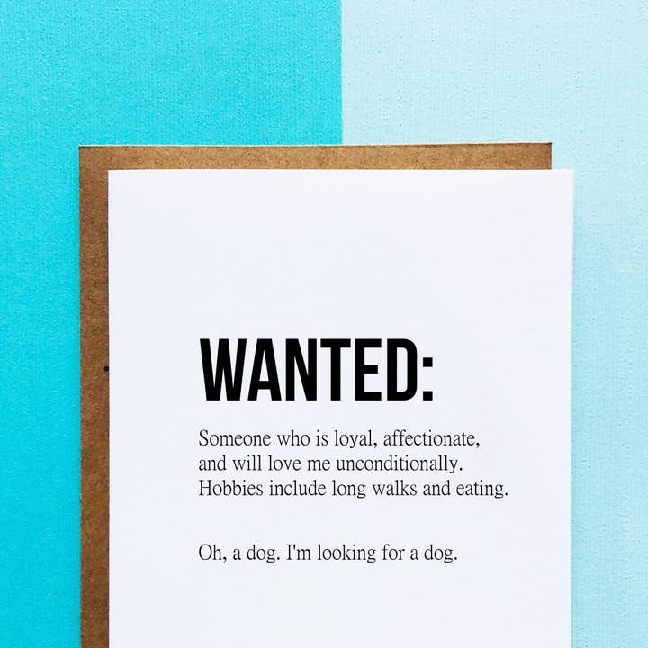 Wanted a Dog Card for wholesale by Top Hat and Monocle