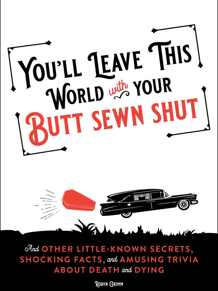 You'Ll Leave This World With Your B: Secrets About Death for wholesale by Macmillan Publishers