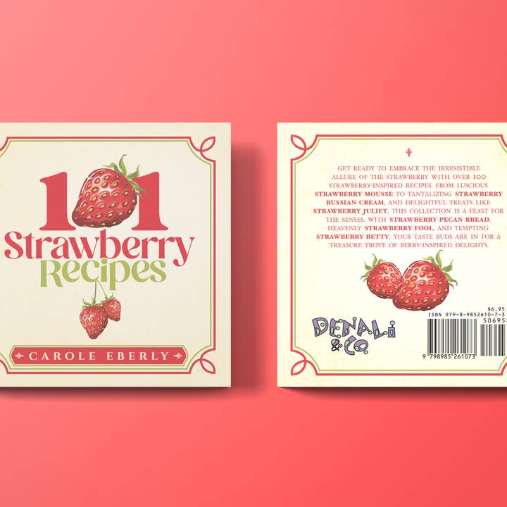 Denali & Co. - Wholesale Cookbook - 101 Strawberry Recipes Pocket-Size Cookbook