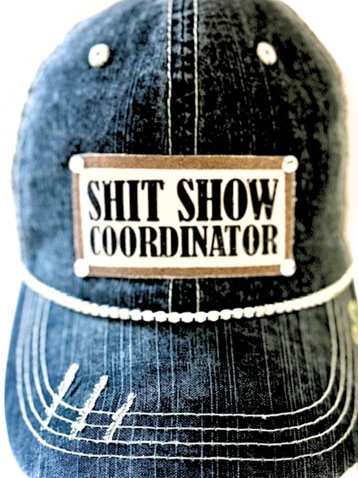 (80) "SHIT SHOW COORDINATOR" DISTRESSED TRUCKER HAT for wholesale by Jana's Flannels