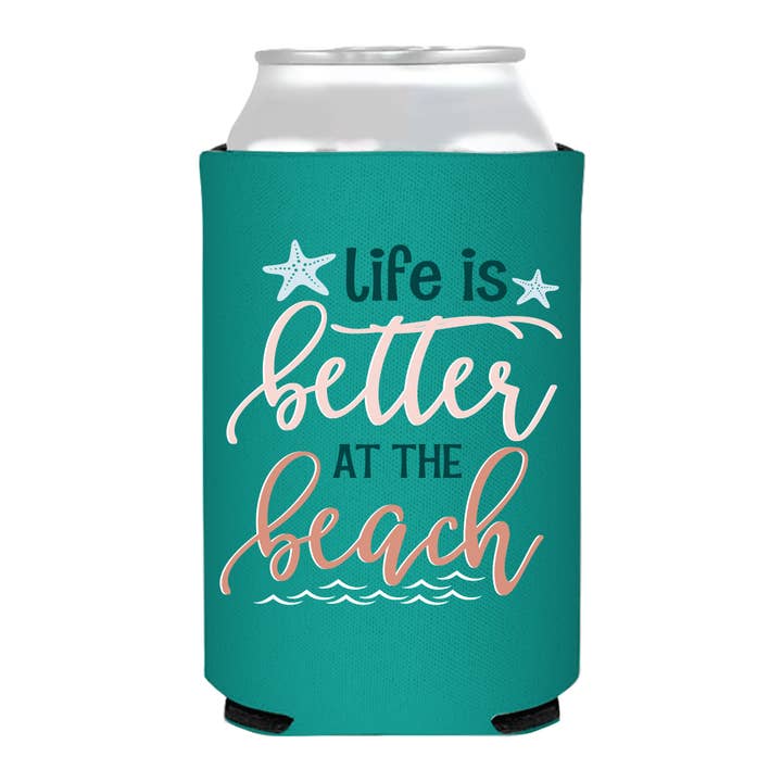 Life Is Better At The Beach Can Cooler- Summer for wholesale by Sip Hip Hooray