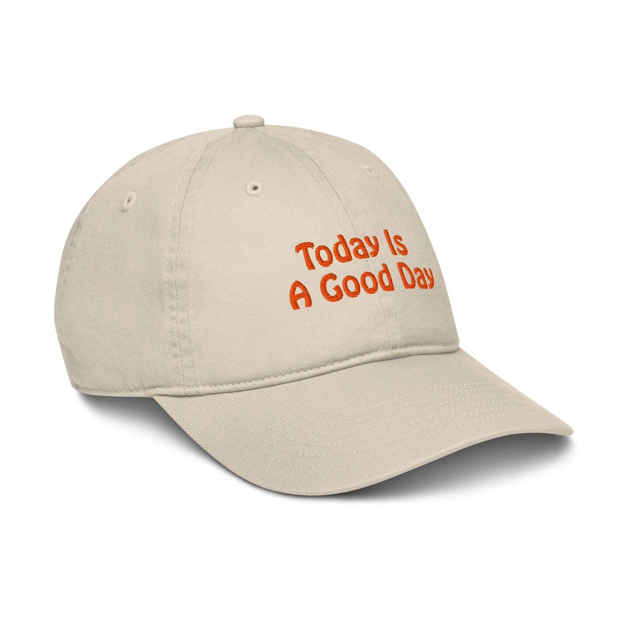 Restored By Nature Company - Wholesale Baseball Cap - Unisex - Organic Dad Hat - Today Is A Good Day37
