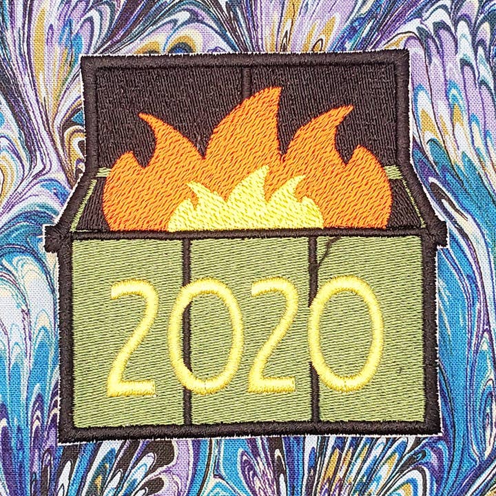 Dumpster Fire 2020 for wholesale by HRHPrincessJewel