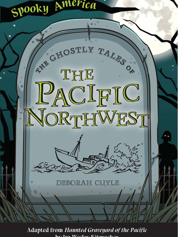 Les contes fantomatiques du nord-ouest du Pacifique pour la vente par Arcadia Children's Books