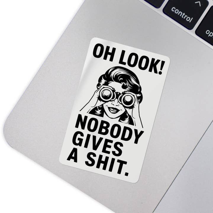 Sticker Bull - Wholesale Sticker - Oh Look Nobody Gives A Shit Funny Waterproof Sticker