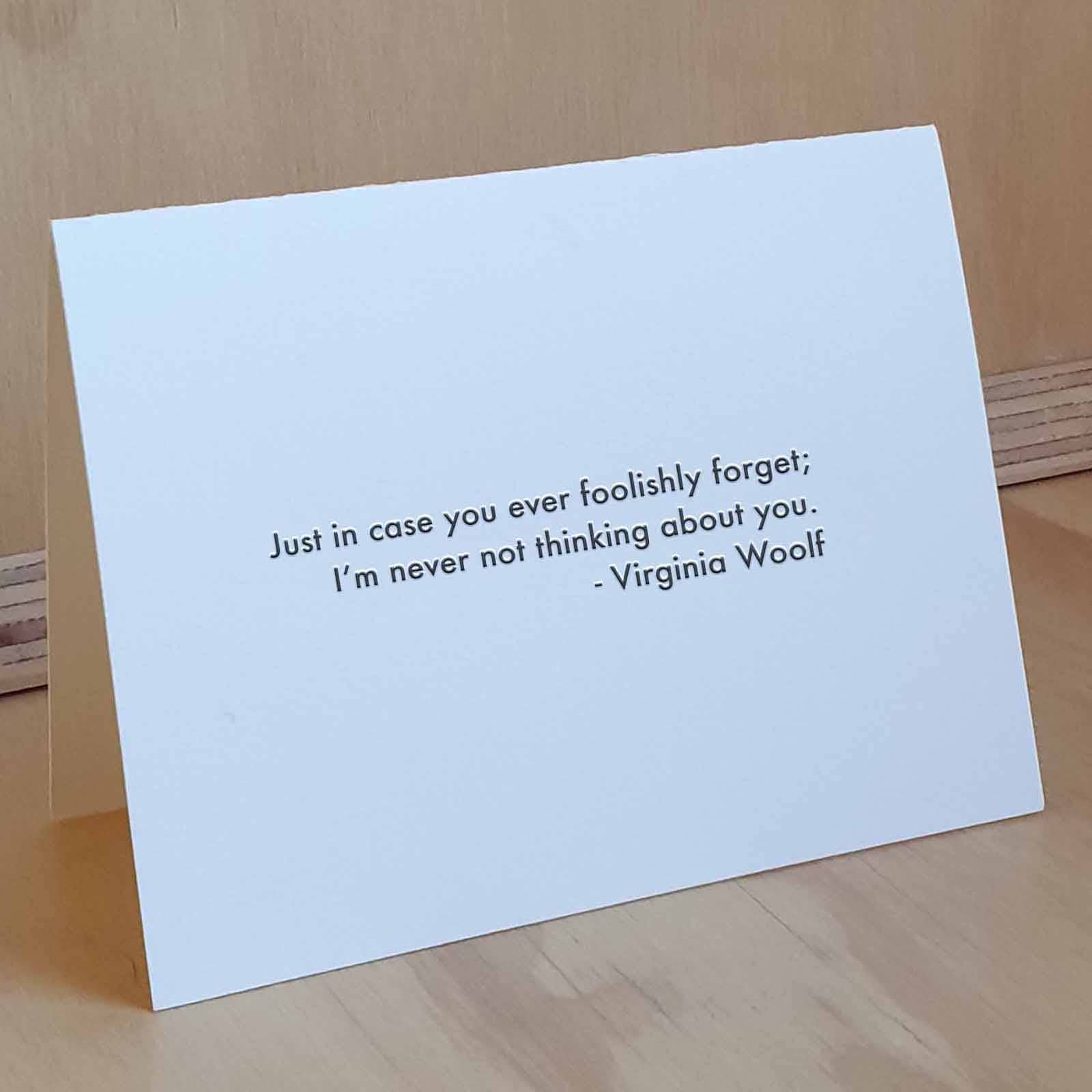 Willowcrest Press – Großhandel Grußkarten für den Alltag – Virginia Woolf-Zitat - töricht (Letterpress-Grußkarte)2