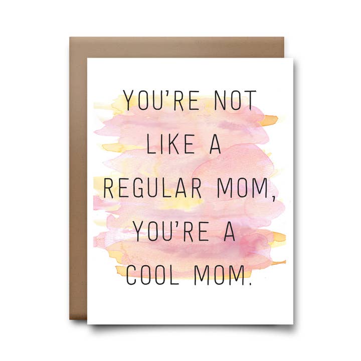 regular mom | greeting card for wholesale by Choke Shirt Company / Towne 9