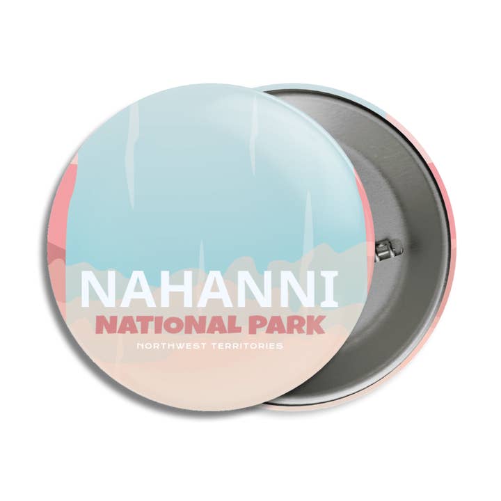 Nahanni National Park of Canada Pinback Button for wholesale by Canada Untamed