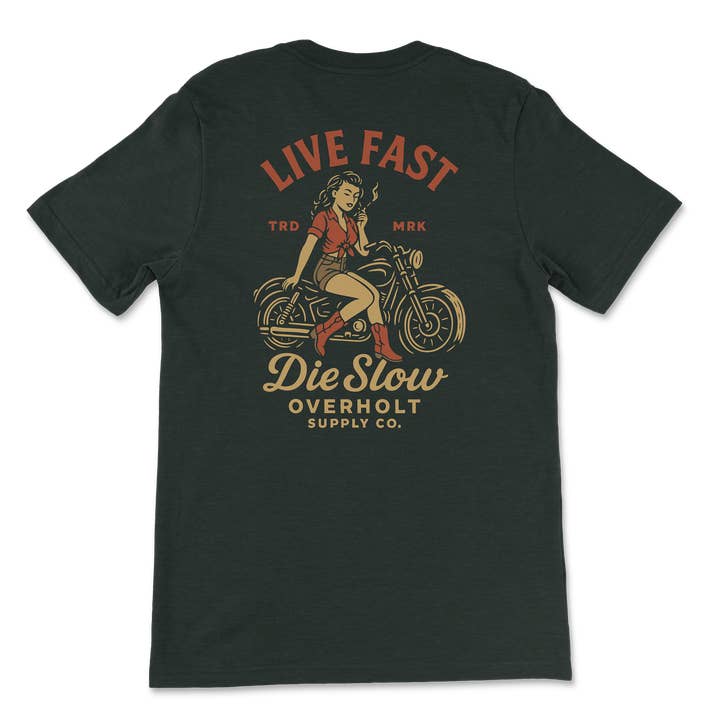 Overholt Supply Co. - Wholesale Screen Printed T-Shirt - Unisex - OSC-110 — "Live Fast, Die Slow" T-Shirt7