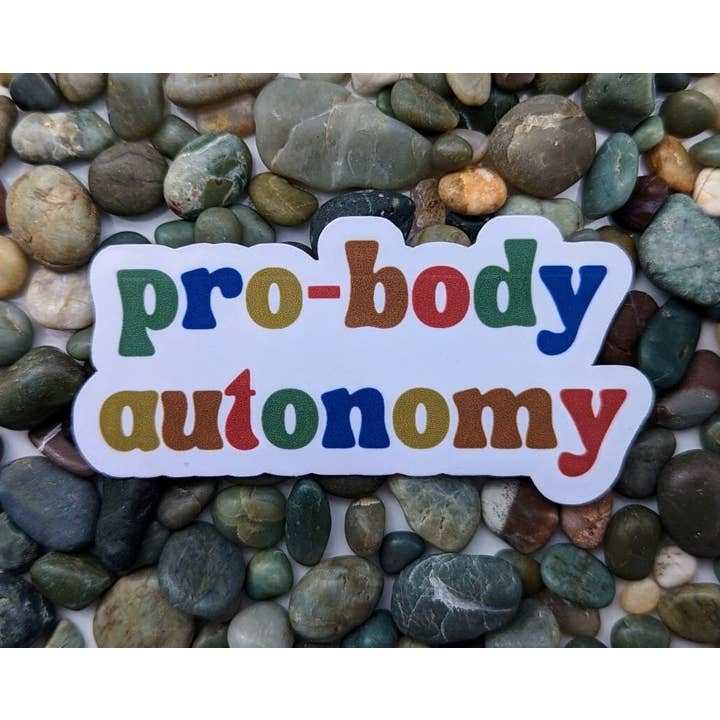 Pro Bodily Autonomy Sticker | Waterproof And Weatherproof for wholesale by PrismPressCo