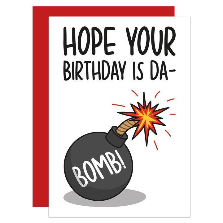 Da-Bomb Pun Birthday A6 Card for wholesale by TeePee Creations