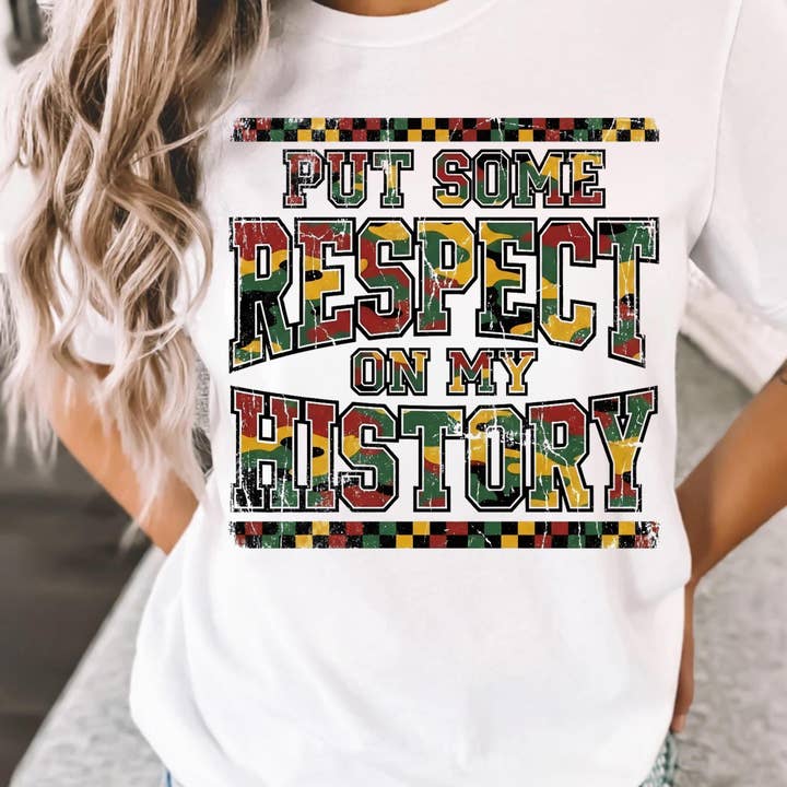 Put Some Respect On My History Shirt, Black History Shirt for wholesale by CVH DREAMY LTD