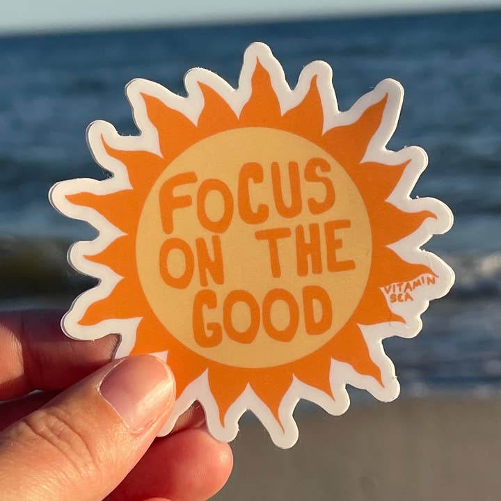 Focus on the Good Sticker for wholesale by Vitamin Sea Clothing