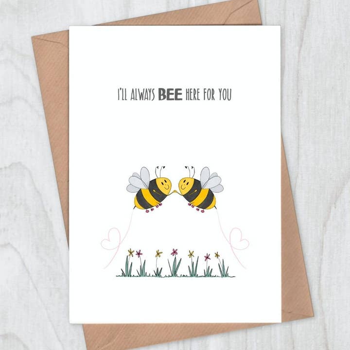 Bee Here For You Card for wholesale by Lou Longworth