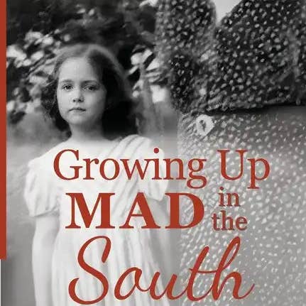 Books by splitShops - Wholesale Biography & Memoir Book - Growing Up Mad in the South: Stories, Poems, and Other Aberrations - Paperback0