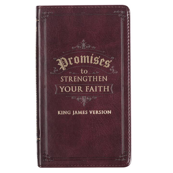 Christian Art Gifts - Wholesale Book - Adult - Gift Book Promises to Strengthen Your Faith KJV Faux Leather