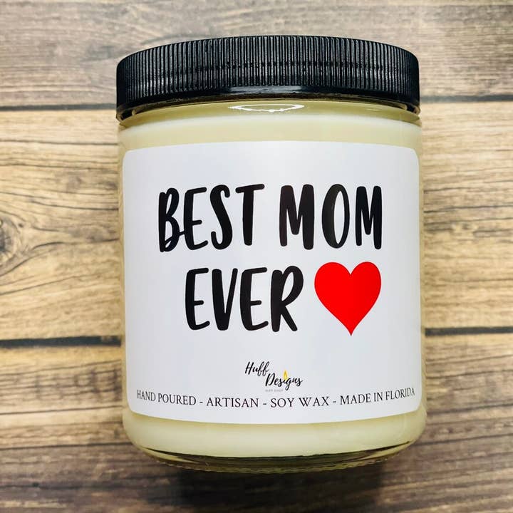 Candela Best Mom Ever, regalo per la festa della mamma, regalo per la mamma per la vendita all'ingrosso da parte di Huff Designs Candle Co