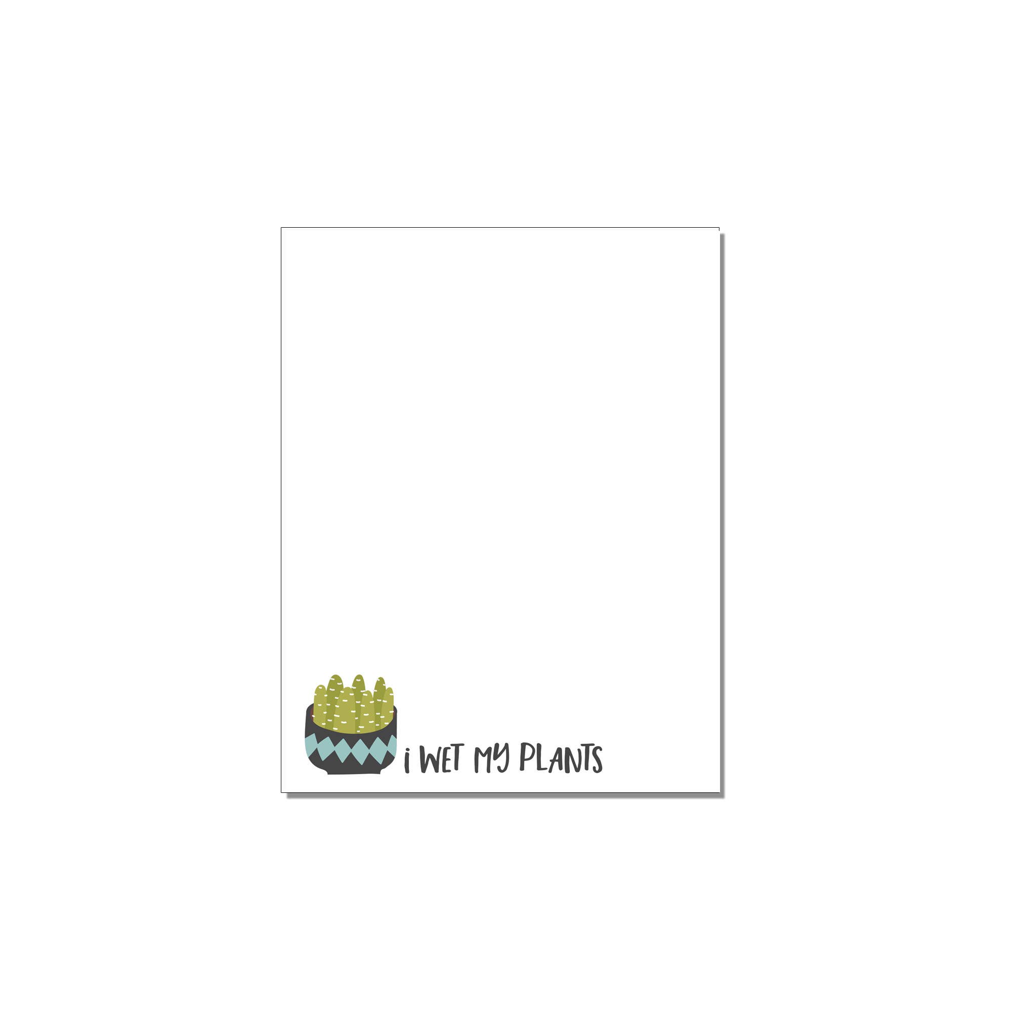 The Mad Padder - Wholesale Notepad - Plants - Wet My Plants Notepad - Houseplant Humor0